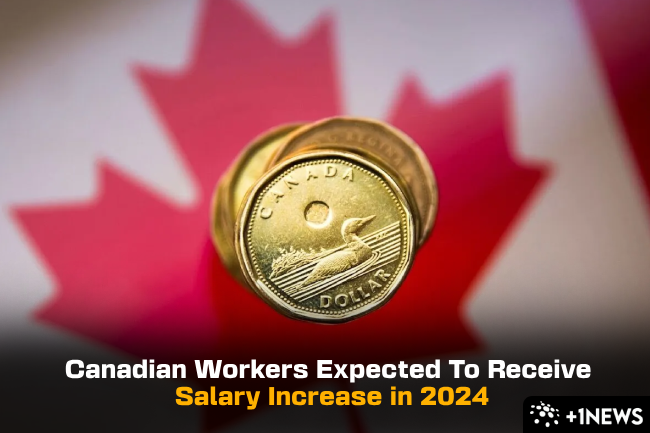 Canadian Workers Expected To Receive Salary Increase In 2024 1 News   New1 Banner Shahmeer 8 1 