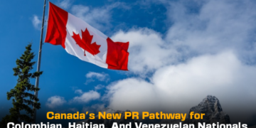 Canada's New PR Pathway for Colombian, Haitian, And Venezuelan Nationals